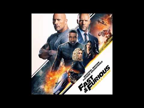 Next Level | Fast &amp; Furious Presents: Hobbs &amp; Shaw OST
